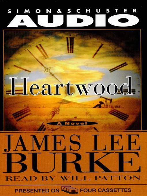 Title details for Heartwood by James Lee Burke - Available